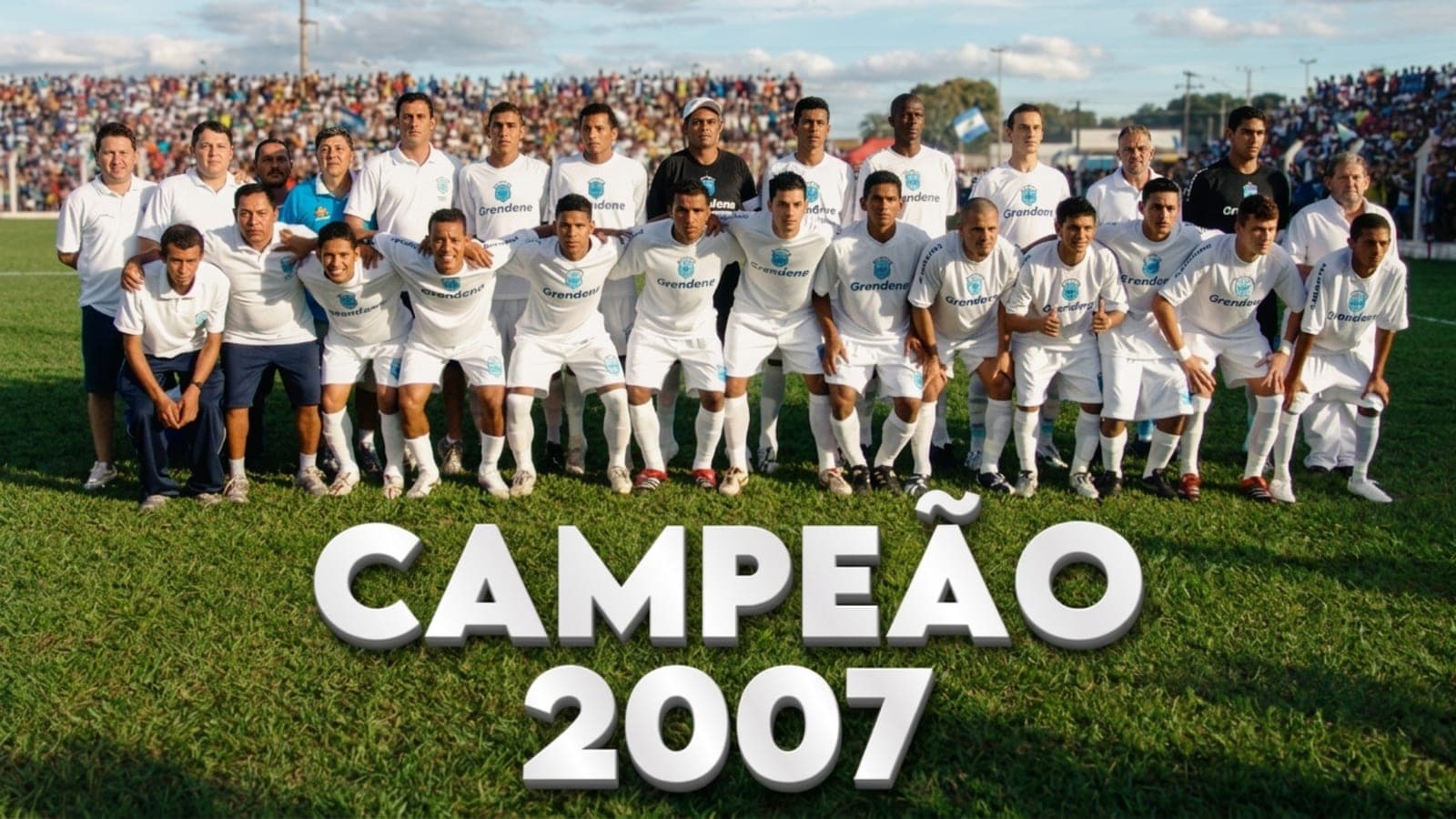 Elenco do Cacerense campeão mato-grossense de 2007